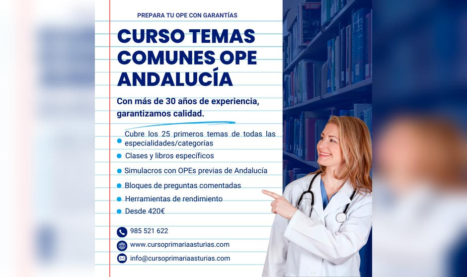 Material promocional del Curso Temas Comunes OPE Andalucía impartido por Curso OPE Asturias, con información sobre la preparación para oposiciones sanitarias, incluyendo temario, simulacros y tutorías personalizadas