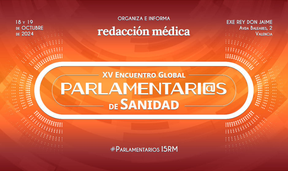 La alta política sanitaria se cita en el XV Encuentro de Parlamentarios