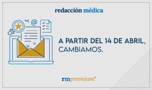 Redacción Médica hará exclusiva su newsletter para usuarios de RM Premium