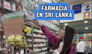 Una farmacéutica se sorprende de las boticas de Sri Lanka: "Es flipante"